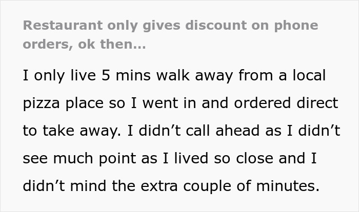 Customer Calls This Restaurant In Front Of Staff When They Said The Discount Applies Only To Phone Orders