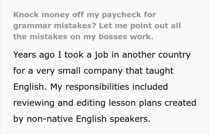 Boss Decides He Will No Longer Tolerate Grammatical Errors, Regrets That Decision After An Employee Maliciously Complies Boss Decides He Will No Longer Tolerate Grammatical Errors, Regrets That Decision After An Employee Maliciously Complies
