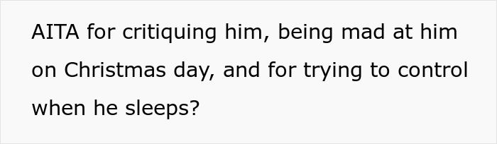 People Online Call This Woman The Jerk For Critiquing Her Husband Who Decided To Take A Nap On Christmas Day People Online Call This Woman The Jerk For Critiquing Her Husband Who Decided To Take A Nap On Christmas Day