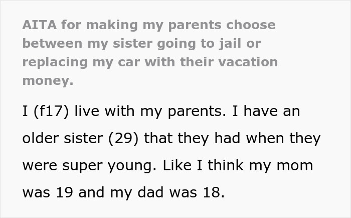 “Am I A Jerk For Making My Parents Choose Between My Sister Going To Jail Or Replacing My Car With Their Vacation Money” “Am I A Jerk For Making My Parents Choose Between My Sister Going To Jail Or Replacing My Car With Their Vacation Money”