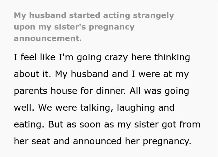 "Husband behaves abnormally when his sister announces pregnancy!"