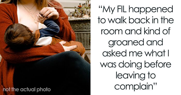 “I Have To Nurse In The Bathroom Or Guest Bedroom”: Woman ‘Breaks The Rule’ And Breastfeeds Her Newborn Around Her FIL, Gets Called A Jerk