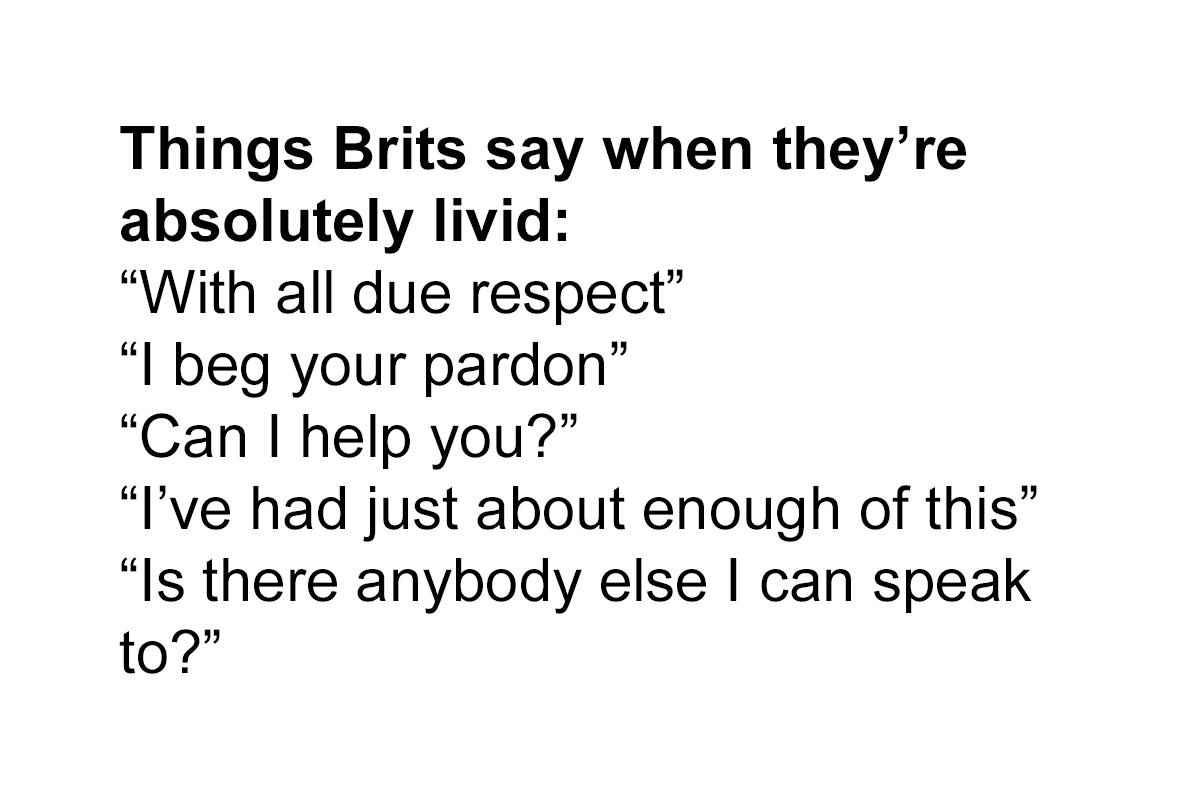 99 “Very British Problems”, As Shared By This Twitter Account