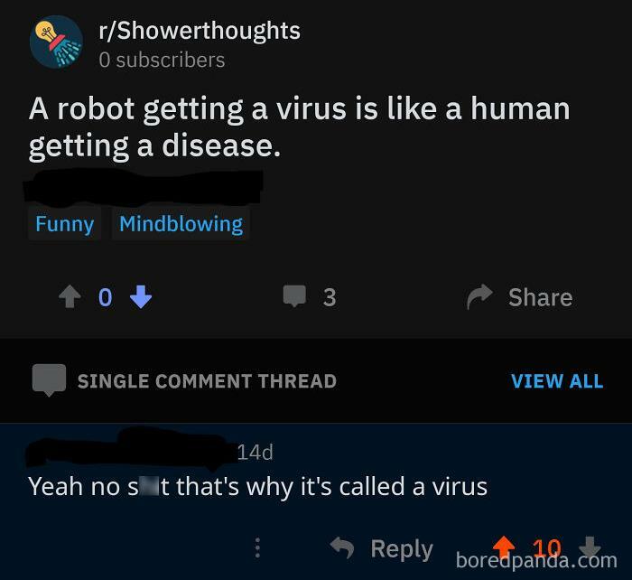 That's Why It's Called A Virus