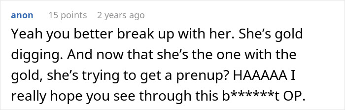 Man Turns To The Internet For Advice After Hypocritical Fiancée Turned Down His Prenup But Demanded He Sign Hers Man Turns To The Internet For Advice After Hypocritical Fiancée Turned Down His Prenup But Demanded He Sign Hers