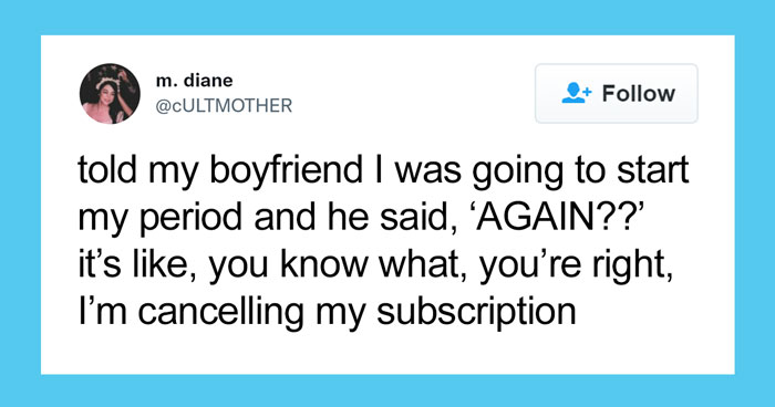 55 Funniest Tweets From Women This Week That Will Make You ROFL