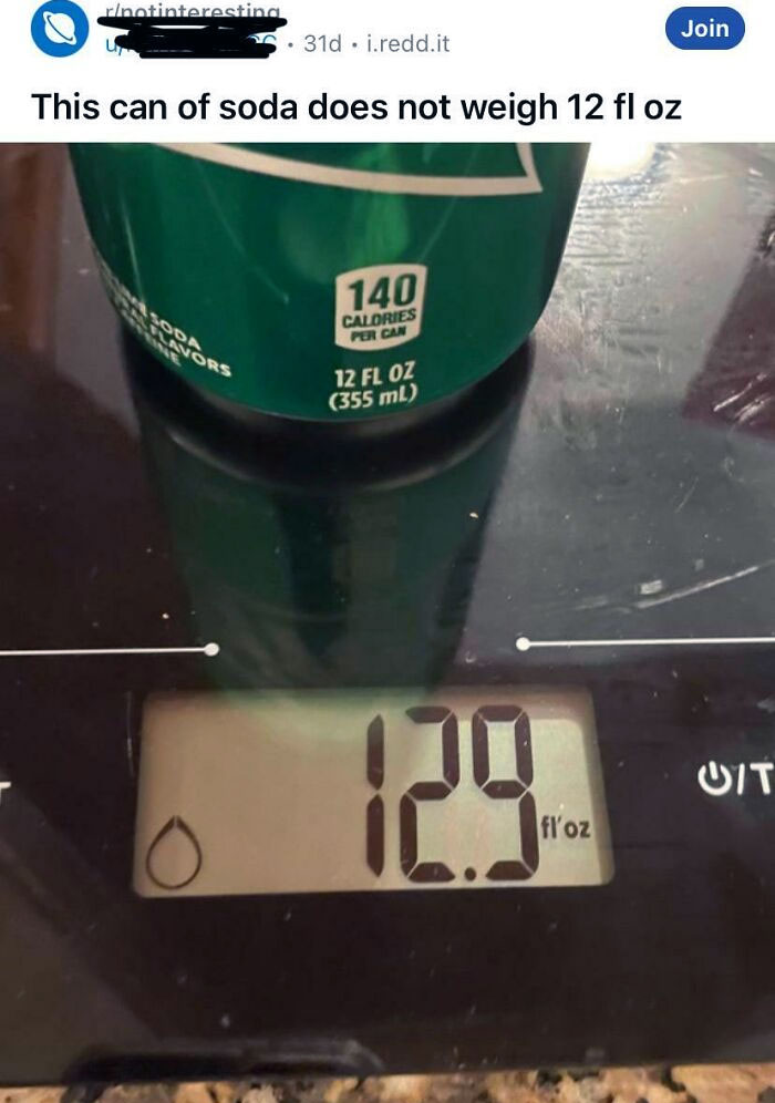 Confusing Volume For Weight, And Even Then, Forgetting That A Can Adds Weight