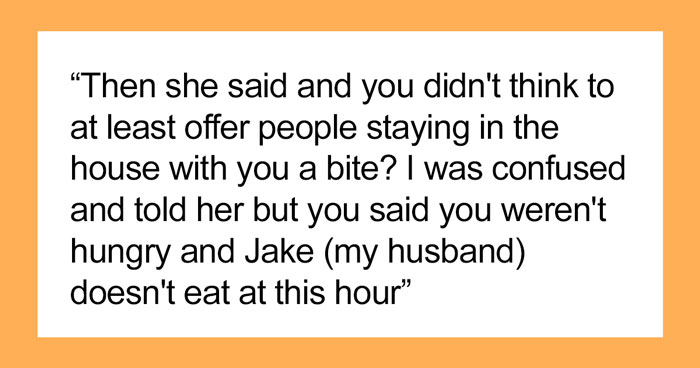 Woman Says She Isn’t Hungry, Causes A Scene When Daughter-In-Law “Gobbles” The Food Up