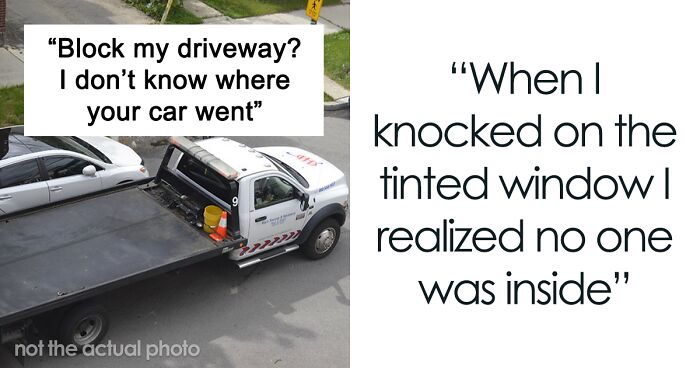 Person Has A Minivan That Was Blocking Their Driveway Towed, Decides To Play Dumb When They See How Rude The Owner Is When He Shows Up