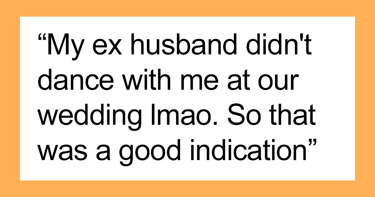 43 Folks Open Up About Their "I Married The Wrong Person" Stories