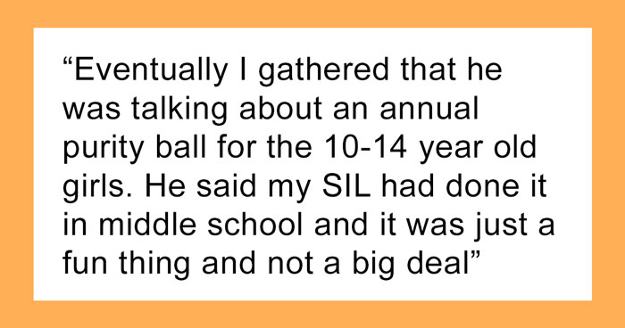 Woman Prohibits MIL From Taking Her 9 Y.O. Daughter To Church “Purity Ball,” Gets Called A Jerk