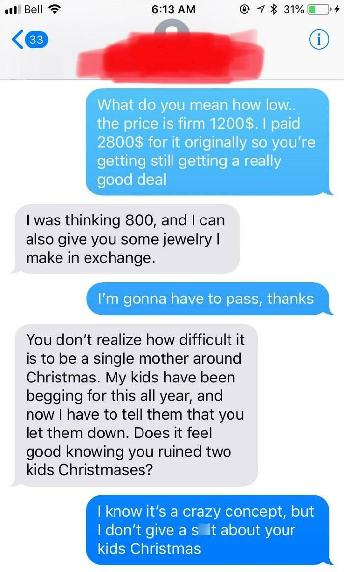 Selling A Used Imac For 1200$, Woman Asks “How Low” I Would Sell It For, Or If I’d Take 800 And Some Jewelry She Makes. Oh And I Also Ruined Christmas