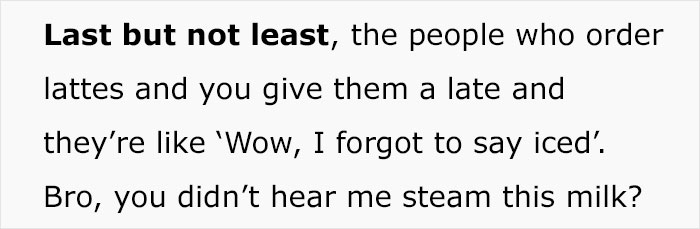 5 Annoying Things Clients Need To Stop Doing, According To Starbucks Barista Who Just Can't Take It Anymore 5 Annoying Things Clients Need To Stop Doing, According To Starbucks Barista Who Just Can't Take It Anymore