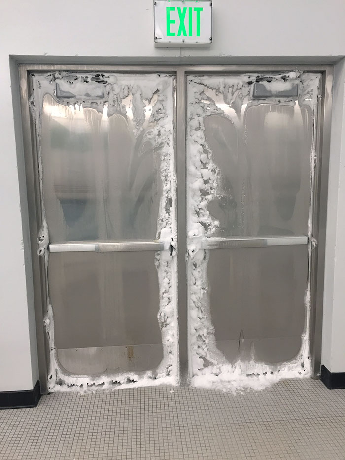 When These Are The Inside Doors, You Know We Are Polar Vortexing