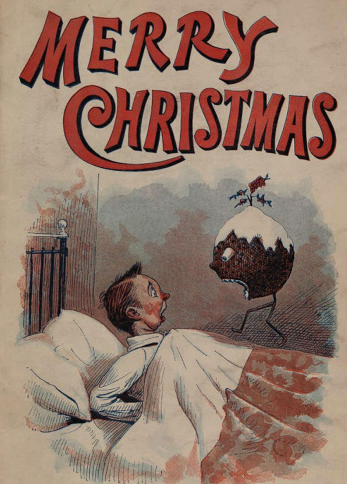 My Favorite Part Of The Christmas Holidays Is When The Plum Puddings Rise Up And Start Murdering People In Their Beds
