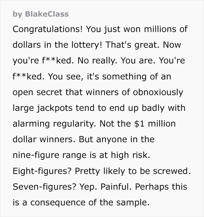 The Dark Side Of Winning The Lottery: Person Shares Examples Of How Winning Big Can Ruin Your Life The Dark Side Of Winning The Lottery: Person Shares Examples Of How Winning Big Can Ruin Your Life