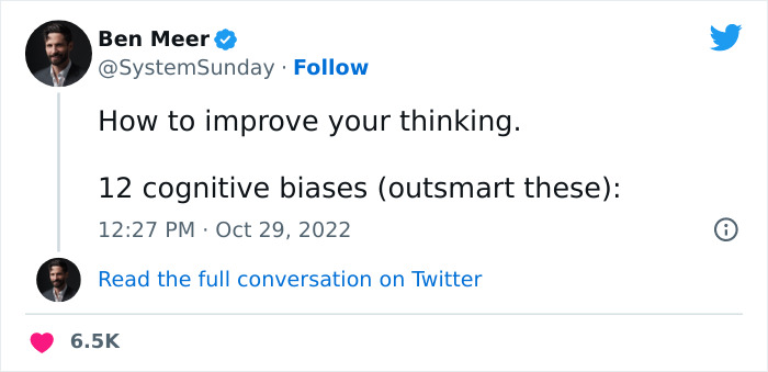 People Are Fascinated By This Thread Pointing Out Common Errors In Thinking Caused By These 12 Cognitive Biases People Are Fascinated By This Thread Pointing Out Common Errors In Thinking Caused By These 12 Cognitive Biases