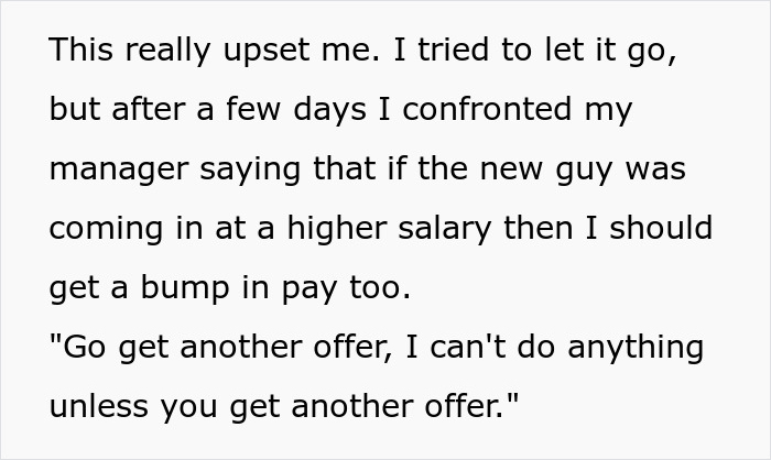 Burned-Out Employee Asks For A Pay Raise, Is Told To ‘Go Get Another Offer’ And He Maliciously Complies Burned-Out Employee Asks For A Pay Raise, Is Told To ‘Go Get Another Offer’ And He Maliciously Complies
