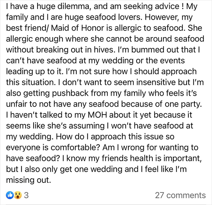 Web Users Are Flabbergasted After Learning ‘Bridezilla’ Is Eager To Serve Seafood At Wedding Despite Best Friend’s Severe Allergy Web Users Are Flabbergasted After Learning ‘Bridezilla’ Is Eager To Serve Seafood At Wedding Despite Best Friend’s Severe Allergy