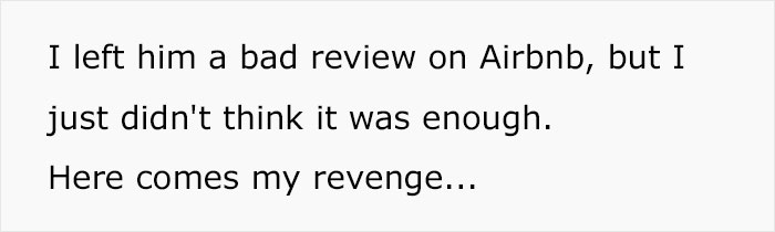 Airbnb Host Ruins Woman's Vacation So She Ruins His Illegal Business Airbnb Host Ruins Woman's Vacation So She Ruins His Illegal Business