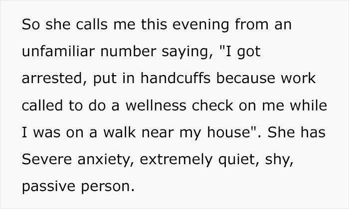 Woman Shares How Her Friend Got Arrested And Taken To A Mental Hospital After Her Work Called The Police When She Decided To Quit