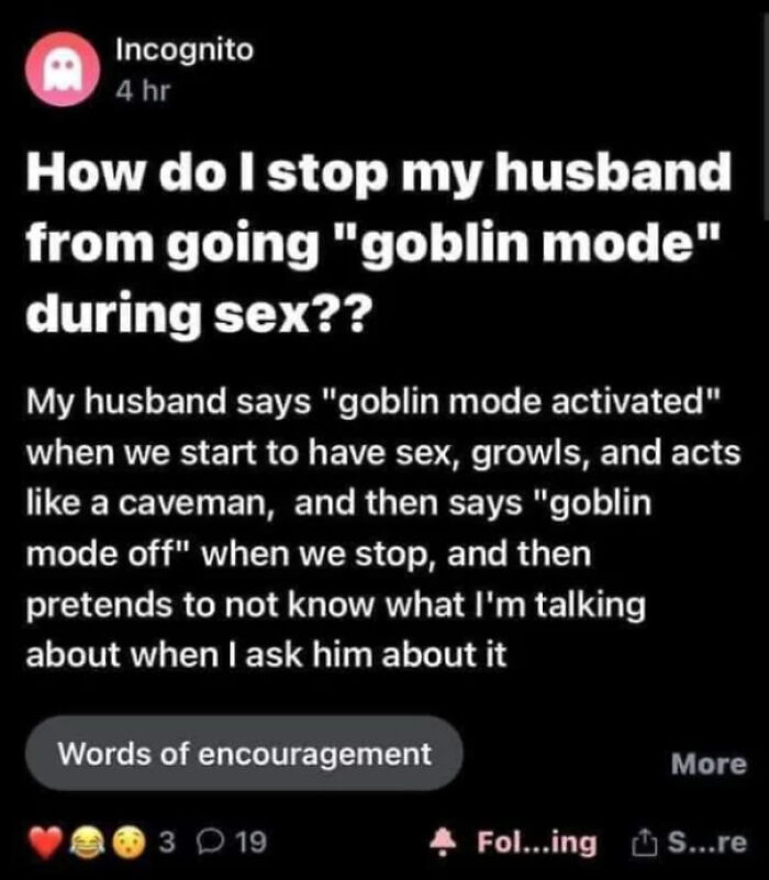 Goblin Mode