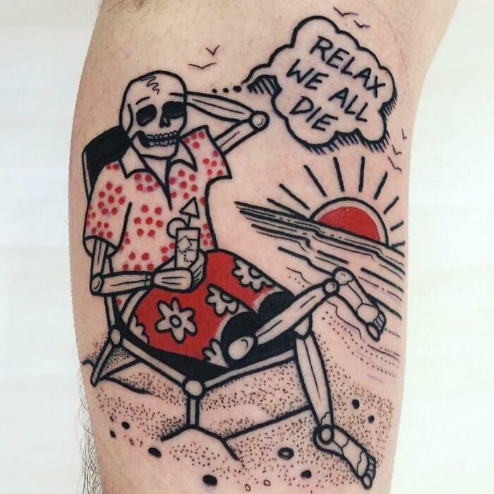 Relax We All Die By Shawn Dougherty At Good Graces Tattoo In Wilmington, Nc