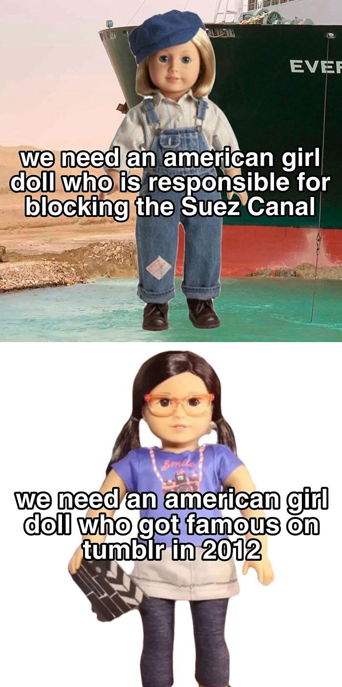 The "We Need An American Girl Doll Who..." Memes
