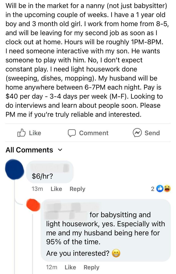 From My Town’s Facebook Page. She Wants A Babysitter For Two Infants To Come To Her Home And Clean For Less Than Minimum Wage?