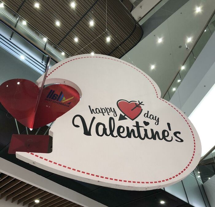 Happy Day Valentine’s (Hanging Decoration At A Local Mall)