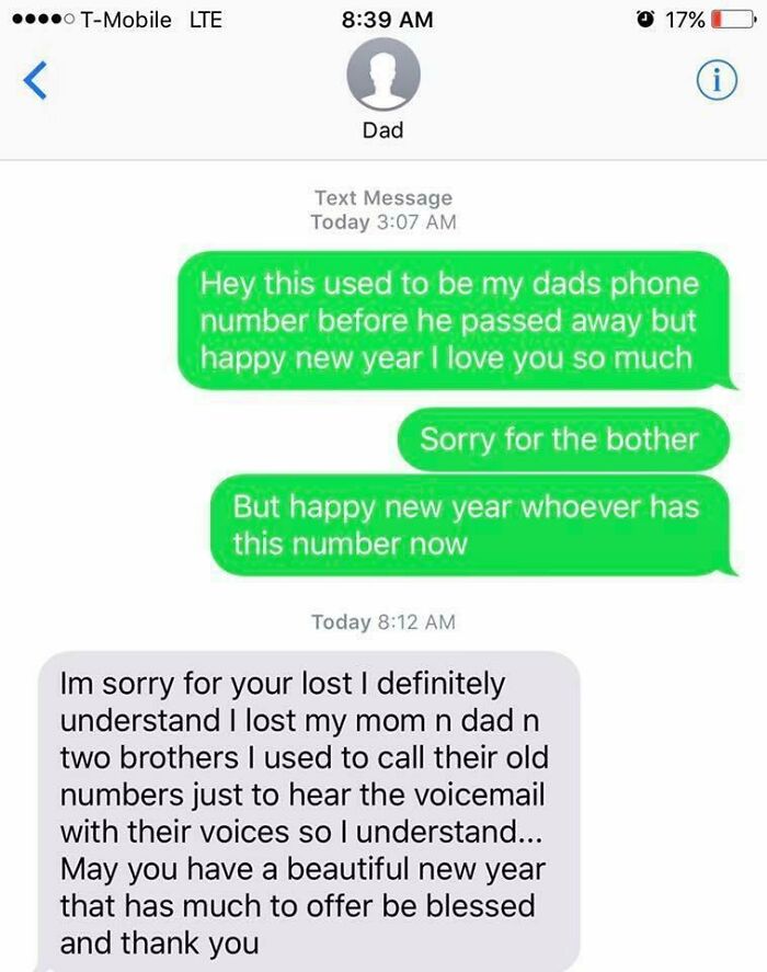 This Is From New Years 2017 Going Into 18, But This Still Makes Me Smile Every Time I Revisit It. I Texted My Dads Phone Number On New Years, Drunk And Sad. And I Honestly Didn’t Expect To Get A Response