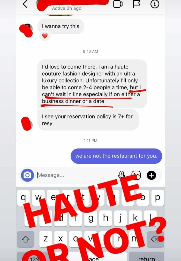 Haute Couture Fashion Designer Wants To Skip The Line At A Restaurant