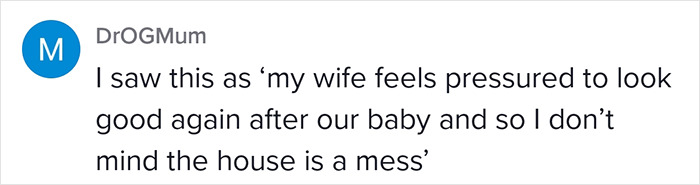 Man Thinks He’s Being Wholesome Praising His Wife For Taking Time For Herself When House Is A Mess, But People Online Don’t Take It Well