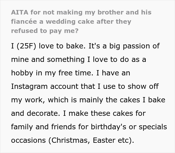 Brother promised to pay his sister $400 to make her a wedding cake and was left without it when he broke his promise