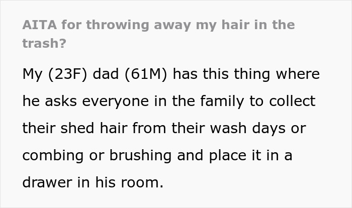 Dad Finds Daughter's Hair In The Trash Instead Of In A Designated Drawer, Gets Upset She's Putting Herself In Danger