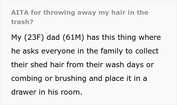 Dad Finds Daughter's Hair In The Trash Instead Of In A Designated Drawer, Gets Upset She's Putting Herself In Danger Dad Finds Daughter's Hair In The Trash Instead Of In A Designated Drawer, Gets Upset She's Putting Herself In Danger