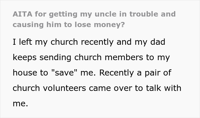 Dad Sends Church Volunteers To “Save” His Adult Child, Things Spiral Out Of Control And Their Uncle Nearly Faces Charges Of Human Trafficking