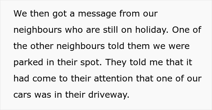 Person Doesn’t See A Problem With Briefly Using Their Neighbors’ Driveway While They’re Away On Holiday Person Doesn’t See A Problem With Briefly Using Their Neighbors’ Driveway While They’re Away On Holiday