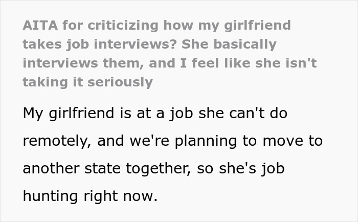 Person Wonders If They’re In The Wrong For Criticizing Girlfriend For How She Takes Job Interviews, Gets A Slice Of Honesty Pie Online Person Wonders If They’re In The Wrong For Criticizing Girlfriend For How She Takes Job Interviews, Gets A Slice Of Honesty Pie Online