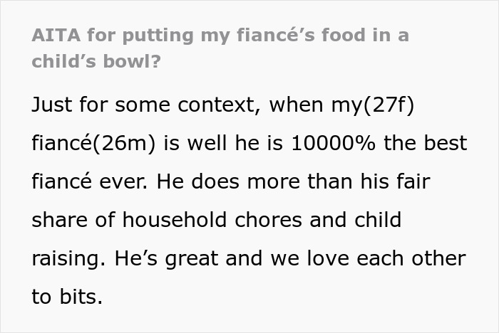A woman serves her sick fiance's food in a child's bowl because she is "Acting like a child"Relationship drama ensues