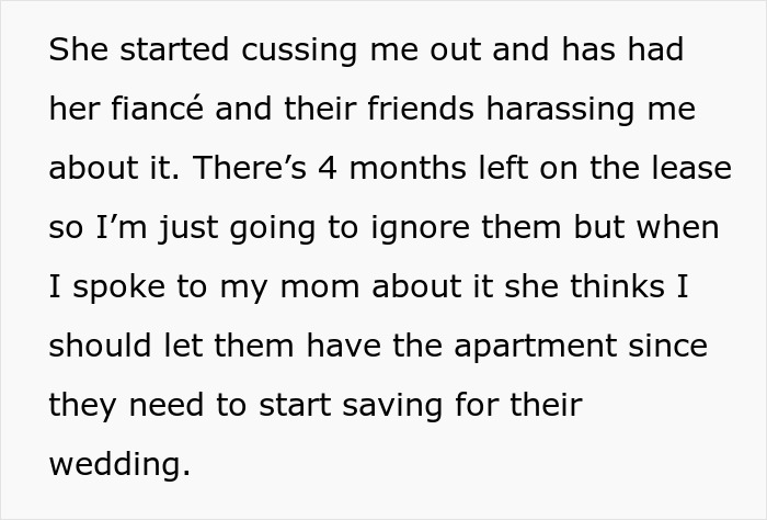24 Y.O. Woman Refuses To Move Out Of Her Shared Apartment After Her Roommate Gets Engaged, Roommate Gets Livid 24 Y.O. Woman Refuses To Move Out Of Her Shared Apartment After Her Roommate Gets Engaged, Roommate Gets Livid