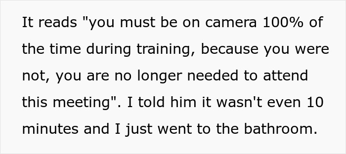 “What Did You Think Would Happen?”: Call Center Dismisses A New Hire After They Stepped Away From The Camera For 10 Minutes “What Did You Think Would Happen?”: Call Center Dismisses A New Hire After They Stepped Away From The Camera For 10 Minutes