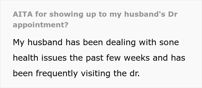 Wife Barges Into Doctor's Office During Her Husband's Appointment, Doesn't Get Why He's Upset