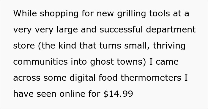 Customer Goes Out Of Their Way To Show Staff Their Grill Thermometers Are Wrongly Priced, They Don’t Care, Customer Ends Up Making $650 Customer Goes Out Of Their Way To Show Staff Their Grill Thermometers Are Wrongly Priced, They Don’t Care, Customer Ends Up Making $650