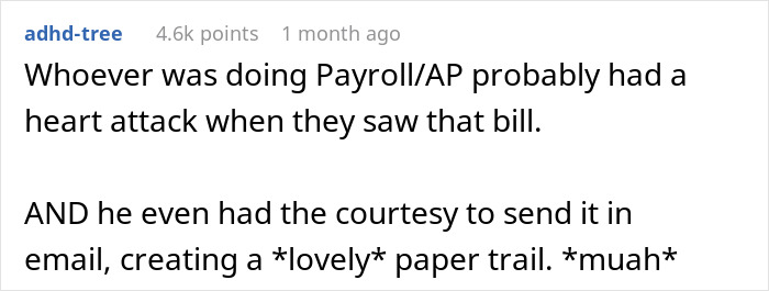 New Manager Wants To "Mark His Territory", So He Picks On An IT Guy Without Reading His Contract - He Racks Up 1,300 Paid Hours In One Month New Manager Wants To "Mark His Territory", So He Picks On An IT Guy Without Reading His Contract - He Racks Up 1,300 Paid Hours In One Month