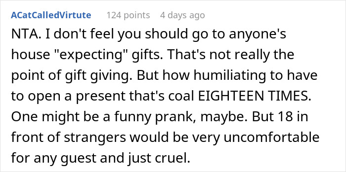 Person Goes To Celebrate Christmas With Fiancé's Family For The First Time, Loses It After Getting 18 Pieces Of Coal As Gifts Person Goes To Celebrate Christmas With Fiancé's Family For The First Time, Loses It After Getting 18 Pieces Of Coal As Gifts