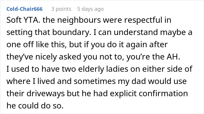 Person Doesn’t See A Problem With Briefly Using Their Neighbors’ Driveway While They’re Away On Holiday Person Doesn’t See A Problem With Briefly Using Their Neighbors’ Driveway While They’re Away On Holiday