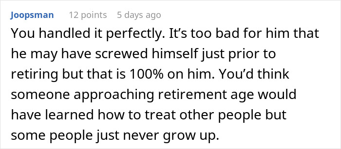 Employee Gets Verbally Jumped By Company Grump, Responds With Malicious Compliance And Gets Grump Quietly Fired Within Hours Employee Gets Verbally Jumped By Company Grump, Responds With Malicious Compliance And Gets Grump Quietly Fired Within Hours