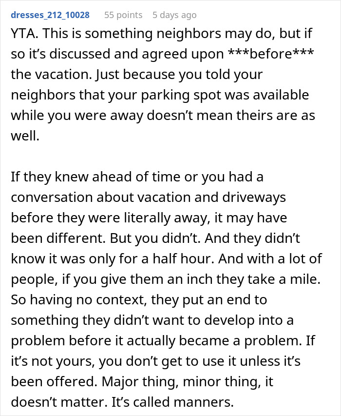Person Doesn’t See A Problem With Briefly Using Their Neighbors’ Driveway While They’re Away On Holiday