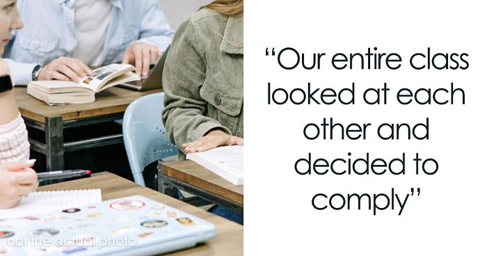 “She Didn’t Have A Prayer Of Keeping That Job”: People Are Loving These Students’ Glorious Malicious Compliance That Got Teacher Fired
